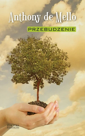 Przebudzenie - Anthony de Mello, Beata Moderska, Tadeusz Zysk - książka