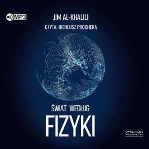Świat według fizyki - Jim Al-Khalili - książka