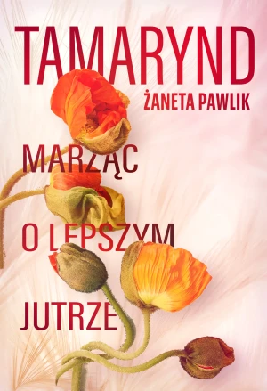 Tamarynd - Żaneta Pawlik - książka