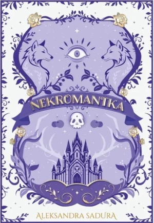 Nekromantka - Aleksandra Sadura - książka