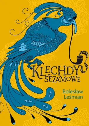 Klechdy sezamowe - Bolesław Leśmian - książka