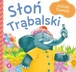 Słoń Trąbalski - Julian Tuwim - książka
