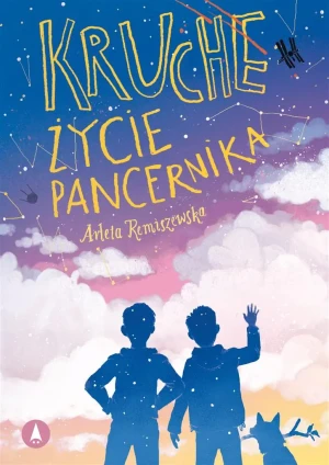 Kruche życie pancernika - Arleta Remiszewska - książka