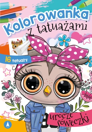 Kolorowanka z tatuażami. Urocze sówki - Wydawnictwo Skrzat - książka
