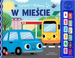 Czytamy i słuchamy. W mieście - Aneta Grabowska - książka