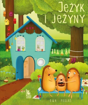 Jeżyk i jeżyny - Ewa Podleś, Ewa Podleś - książka