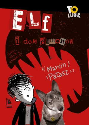 Elf i dom demonów - Marcin Pałasz, Katarzyna Kołodziej - książka