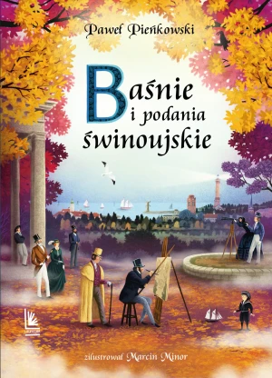 Baśnie i podania świnoujskie - Paweł Pieńkowski - książka