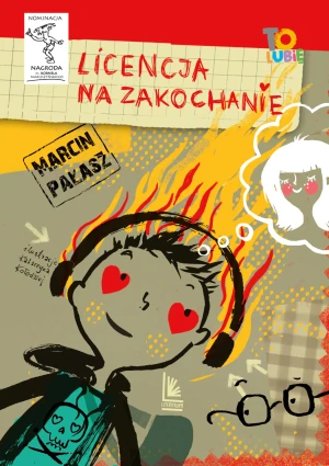 Licencja na zakochanie - Marcin Pałasz, Katarzyna Kołodziej - książka
