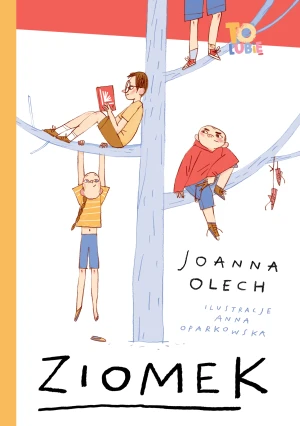 Ziomek - Joanna Olech - książka