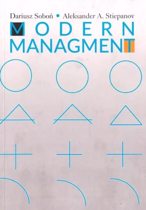 Modern managment - Dariusz Soboń, Aleksander A. Stiepanov - książka