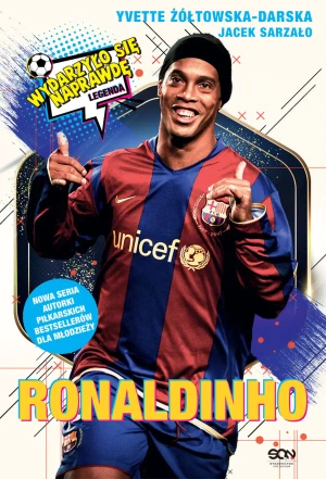 Ronaldinho. Czarodziej piłki nożnej - Ivette Żółtowska-Darska - książka