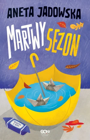 Martwy sezon - Aneta Jadowska - książka