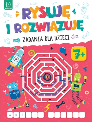 Aksjomat Rysuję i rozwiązuję. Zadania dla dzieci 7+ - Anna Podgórska - książka