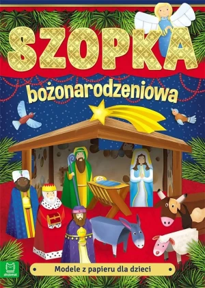 Modele z papieru d/dzieci Szopka bożon.3769 35503 - Anna Podgórska - książka