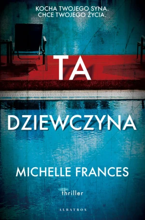 Ta dziewczyna - Michelle Frances - książka