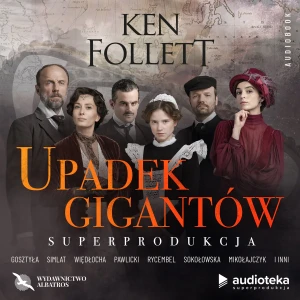 Upadek gigantów - Ken Follett - książka