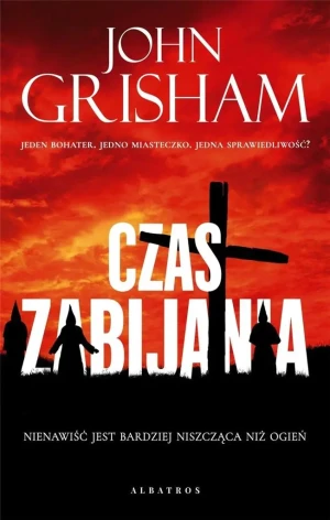 Czas zabijania. Wydanie specjalne - John Grisham - książka