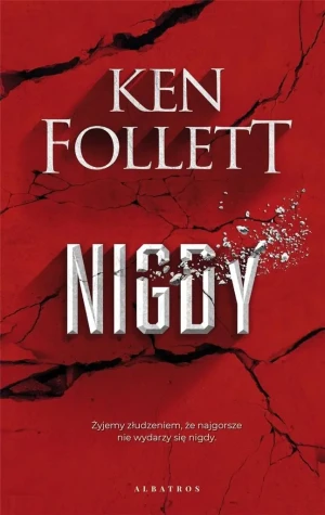 Nigdy - Ken Follett - książka