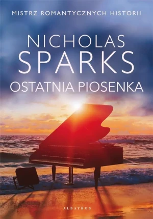 Ostatnia piosenka - Nicholas Sparks - książka