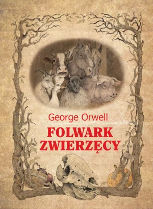 Folwark zwierzęcy - George Orwell - książka