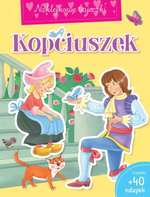 Naklejkowe bajeczki. Kopciuszek - praca zbiorowa - książka