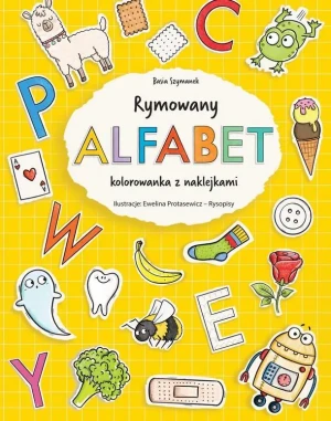 Rymowany alfabet. Kolorowanka z naklejkami - Basia Szymanek, Ewelina Protasewicz - książka