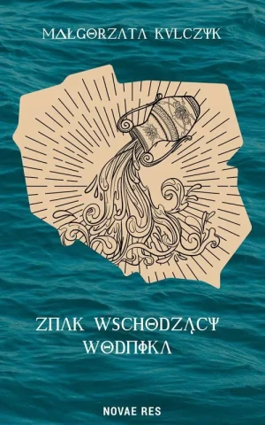 Znak wschodzący wodnika - Małgorzata Kulczyk - książka