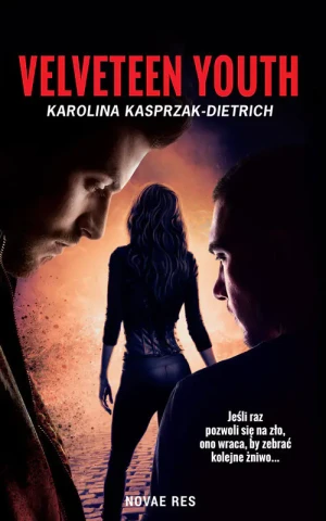 Velveteen youth - Karolina Kasprzak-Dietrich - książka