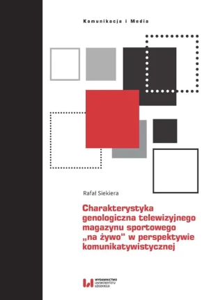 Charakterystyka genologiczna tel. magazynu - Rafał Siekiera - książka