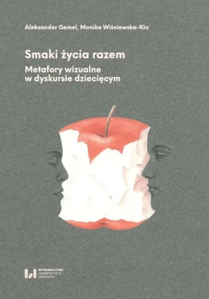 Smaki życia razem - Monika Wiśniewska-Kin, Aleksander Gemel - książka