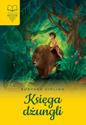 Księga dżungli. Klasyka literatury - Rudyard Kipling - książka