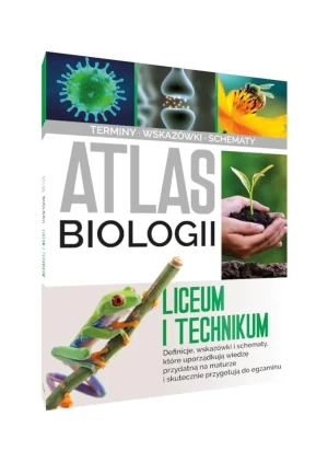 Atlas biologiczny. Liceum i technikum - Małgorzata Baran - książka