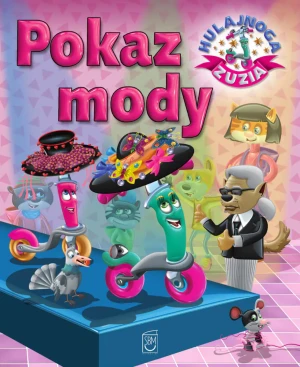 Pokaz mody. Hulajnoga Zuzia - Karolina Górska - książka