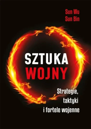 Sztuka wojny - Sun Wu, Sun Bin - książka