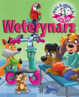 Weterynarz. Hulajnoga Zuzia - Karolina Górska - książka
