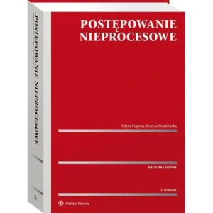 Postępowanie nieprocesowe - Edyta Gapska, Joanna Studzińska - książka