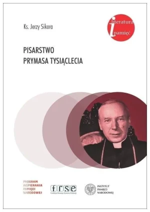 Pisarstwo Prymasa Tysiąclecia - Jerzy Sikora - książka