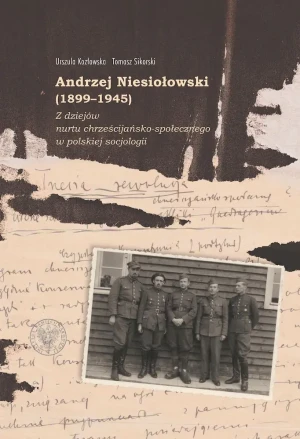 Andrzej Niesiołowski (1899-1945) - Urszula Kozłowska, Tomasz Sikorski - książka