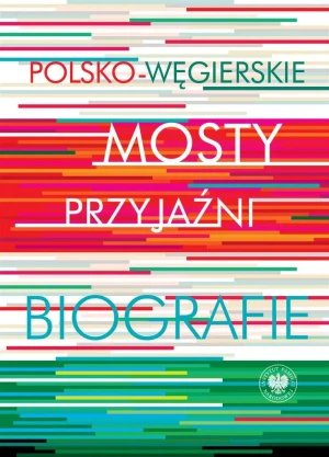 Polsko-węgierskie mosty przyjaźni - Miklos Mitrovits - książka