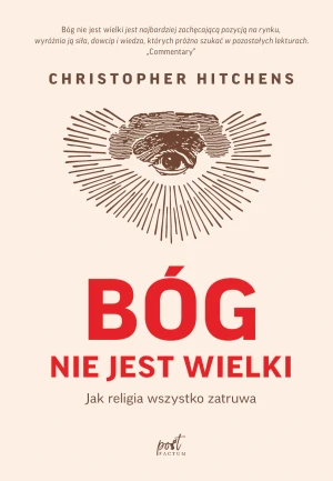 Bóg nie jest wielki - Christopher Hitchens - książka
