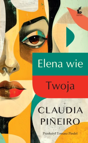 Elena wie/Twoja - Claudia Pineiro - książka