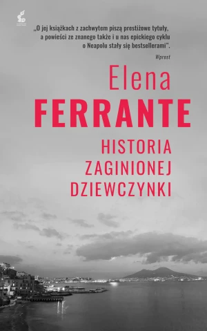 Historia zaginionej dziewczynki - Elena Ferrante - książka