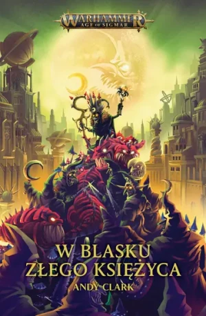 W blasku złego księżyca - Andy Clark - książka