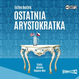 Ostatnia arystokratka. Arystokratka. Tom 1 - Even Boek - książka