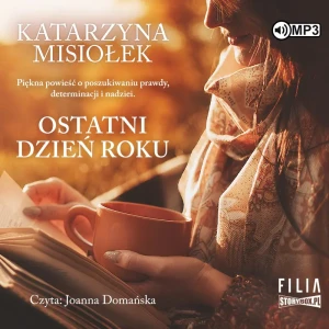 Ostatni dzień roku - Katarzyna Misiołek - książka