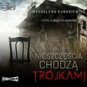 Nieszczęścia chodzą trójkami - Magdalena Kubasiewicz - książka