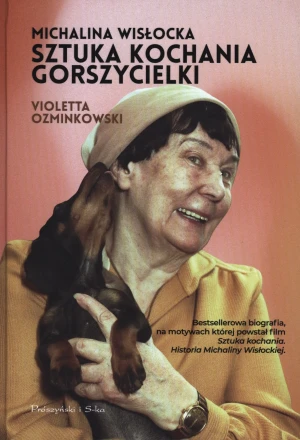 Michalina Wisłocka. Sztuka kochania gorszycielki - Violetta Ozminkowski - książka