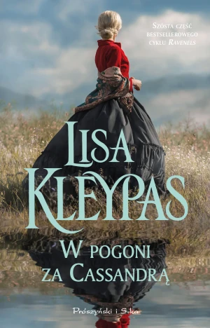 W pogoni za Cassandrą - Lisa Kleypas, Teresa Komłosz - książka
