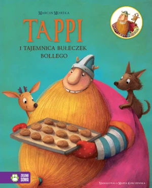 Tappi i tajemnica bułeczek Bollego - Marcin Mortka, Marta Kurczewska - książka